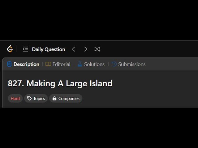 827. Making A Large Island |  Leetcode solution 31 Januray 2025 #python3 #leetcode