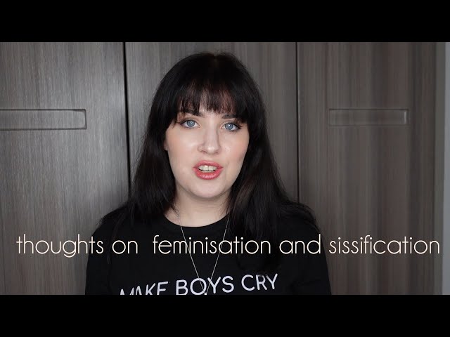 Thoughts on feminisation and sissification