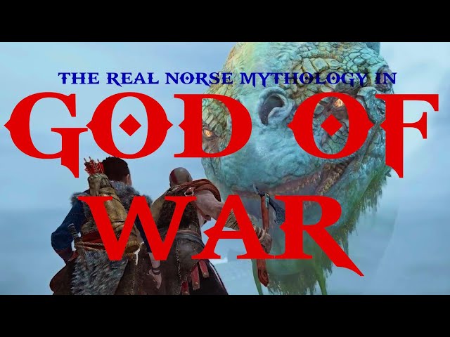 The Real Norse Mythology in God of War