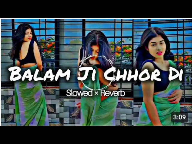 Balam Ji Chhor Di | Pramod Premi Yadav  | Letes Bhojpuri Song 2024 | Insta Trending | Dj Song 😘😋