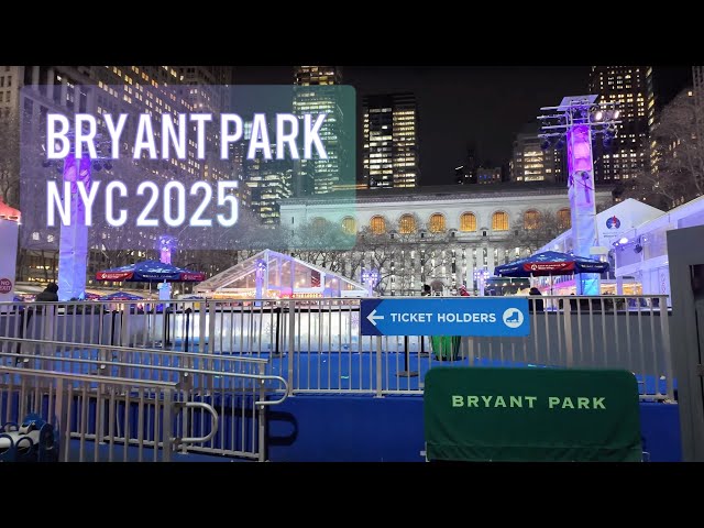 A Walk Through Bryant Park NYC 2025