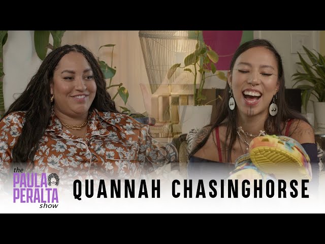 The Paula Peralta Show Ep8: Quannah ChasingHorse