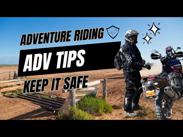 10 Essential ADV Riding Tips For Beginners