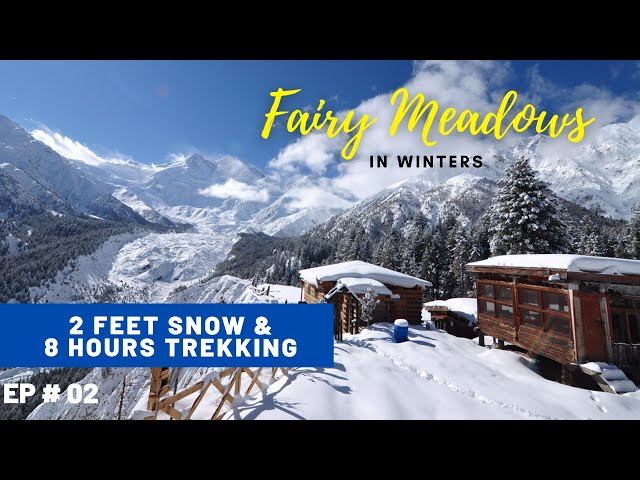 Trekking to FAIRY MEADOWS | NANGA PARBAT  in winters | Travel vlog | NOMAD ZAHID | Ep # 02