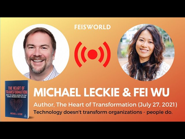 Live with Michael Leckie: The Heart of Transformation #transformation #entrepreneurship #feisworld