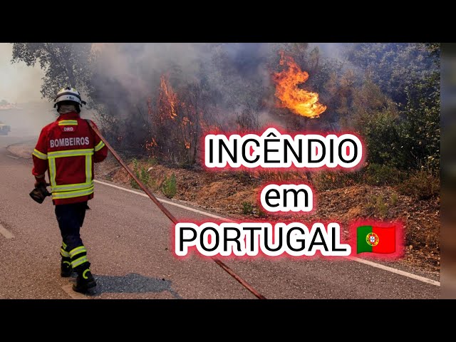 Incêndio em Portugal 🇵🇹 já provocam sete mort😐s...