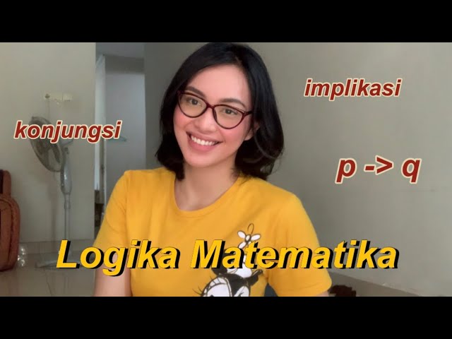 LOGIKA MATEMATIKA? kenalan dulu yuk!