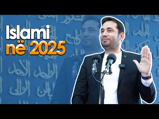 Islami, sistemi i jetes sot ne 2025. Ligjerate e cila nuk duhet humbur!