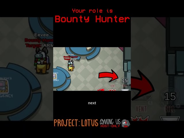 BOUNTY HUNTER | Among Us Project Lotus mod