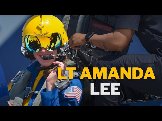 LT Amanda Lee – The 1st Female Blue Angel