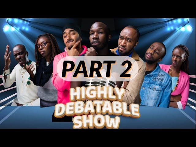 Social Media is the New Root of all EVIL - Ty Ngachira vs David Macharia | Highly Debatable Show