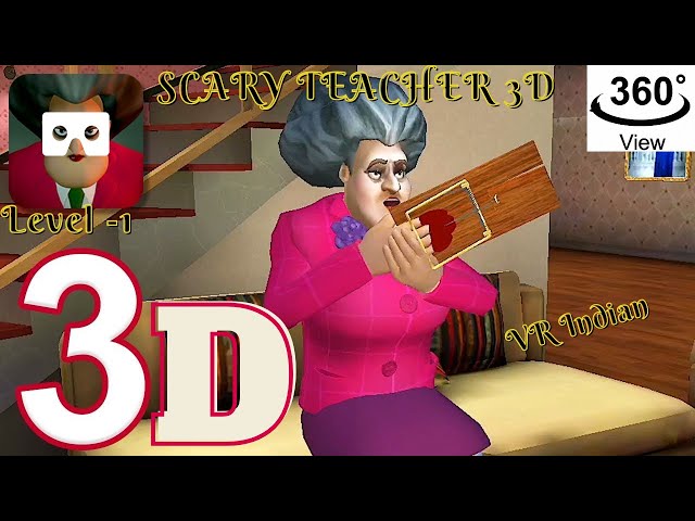 360 Video // Scary Teacher 3D #level1 #scaryteacher #scaryteacher3d.