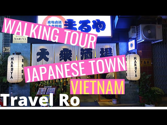 JAPANESE TOWN: HO CHI MINH VIETNAM , CHEAP JAPANESE FOOD, BARS, FOOT MASSAGE, BUDGET HOTEL V21.