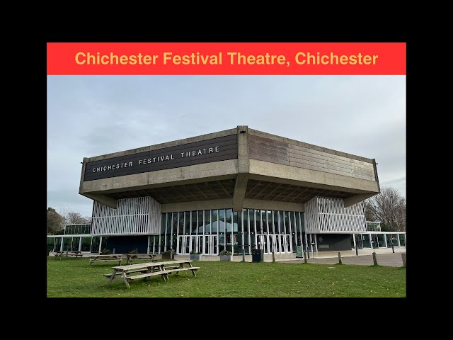 Chichester Festival Theatre - Chichester, West Sussex