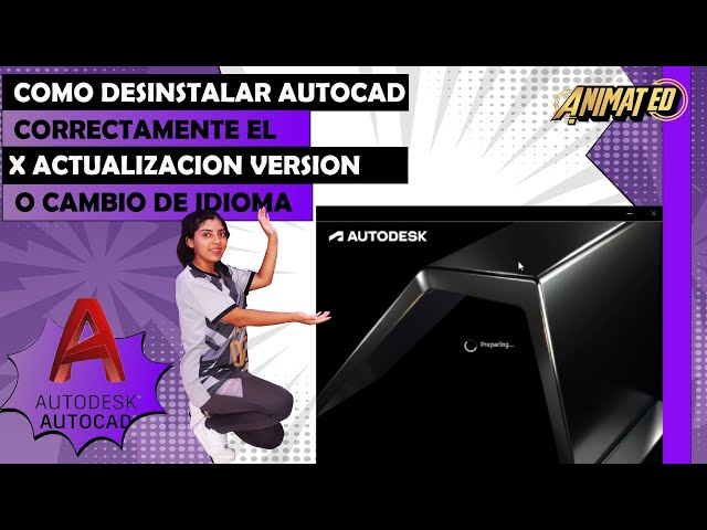 😲TutoriandoN°8 Como Desinstalar Correctamente AUTOCAD para poder Actualizar una versión + reciente😲