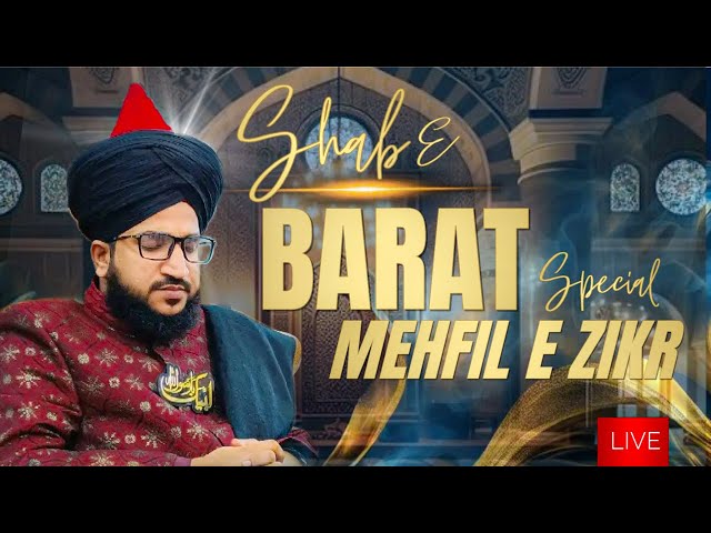 LIVE SHAB E BARAT  | MUFTI SALMAN AZHARI | 2025