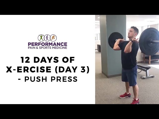 12 days of exercise Push Press Day 3