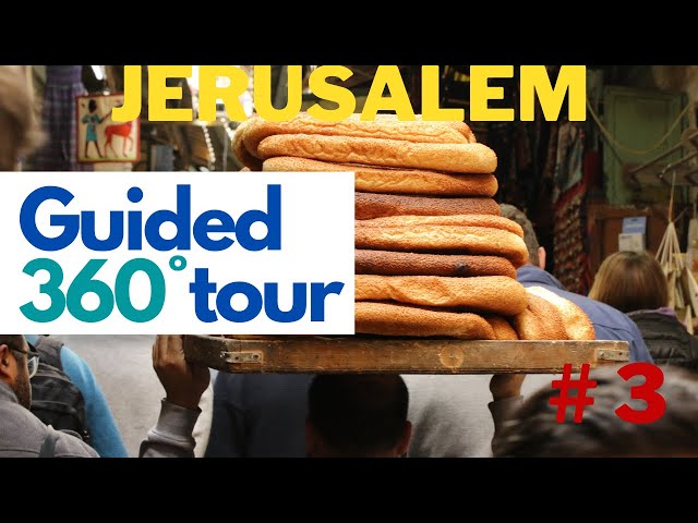 Jerusalem highlights tour with a professional guide, part 3/5. 360/VR