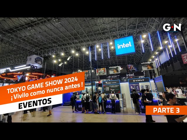 TOKYO GAME SHOW 2024 - Como nunca antes lo viste - 360° - Parte 3