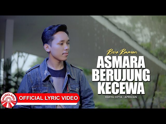 Revo Ramon - Asmara Berujung Kecewa [Official Lyric Video HD]