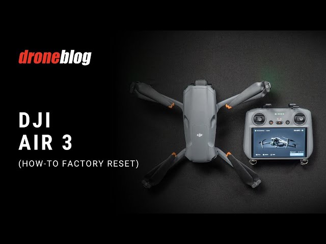 DJI Air 3/3S - How to Factory Reset