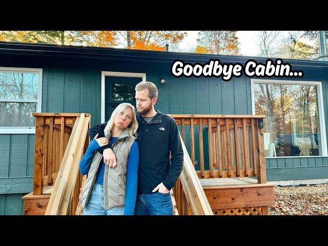 We’re Leaving Our Cabin In The Woods - Moving Into Our New RV for the Next 6 Months