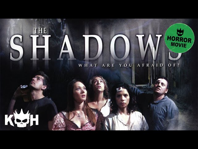 The Shadows | FREE Full Horror Movie