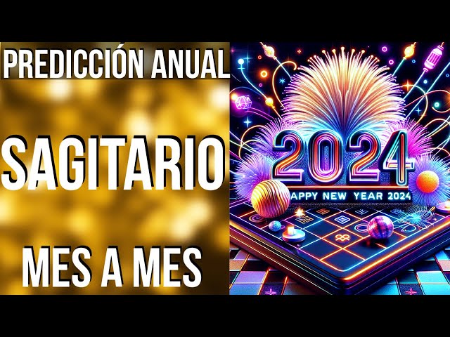 SAGITARIO PREDICCIONES 2024 MES A MES!