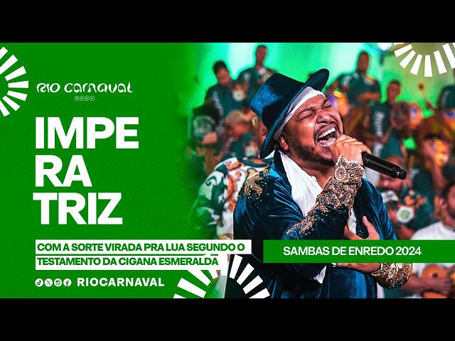 IMPERATRIZ Carnaval 2024 - Sambas de Enredo - Clipe Oficial