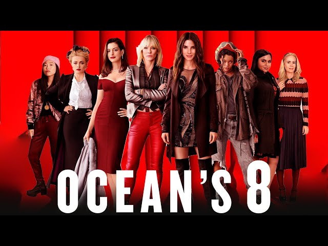 Ocean's Eight (2018) Movie || Sandra Bullock, Cate Blanchett, Anne Hathaway, || Review and Facts