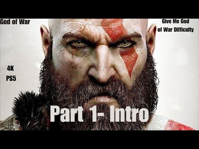 GOD OF WAR- GIVE ME GOD OF WAR GAMEPLAY WALKTHROUGH- PART 1 INTRO