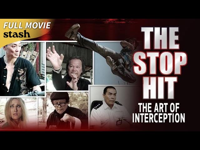 The Stop Hit: The Art of Interception | Action/Adventure | Full Movie | Martial Arts Epic