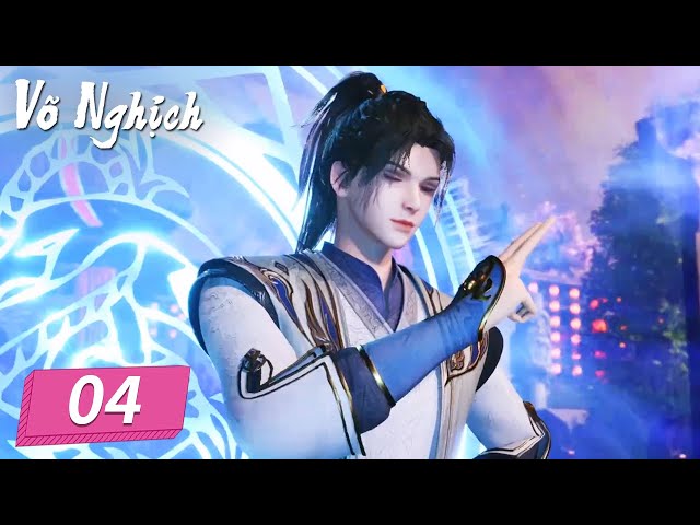 [VIETSUB] Võ Nghịch - Tập 4 | Phim Hoạt Hình 3D Trung Quốc