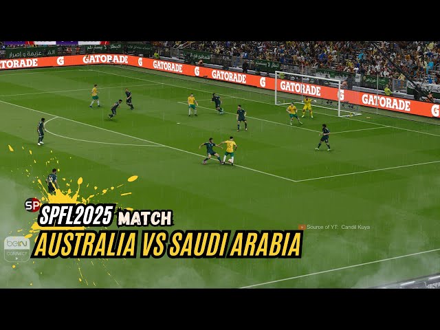 Australia vs Saudi Arabia English Commentary | Highlights SP Football Life 2025