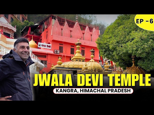 EP - 6 Bairagarh to Kangra, Shaktipeeth Shri JwalaMukhi temple, Heritage village of HImachal pradesh