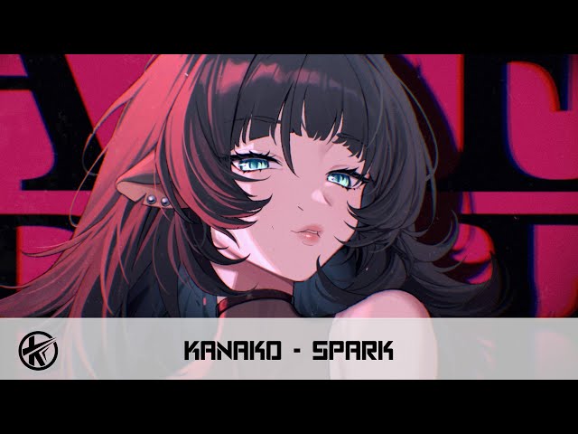 Nightcore - Spark | Kanako