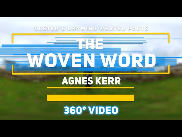 Agnes Kerr : The Woven Word