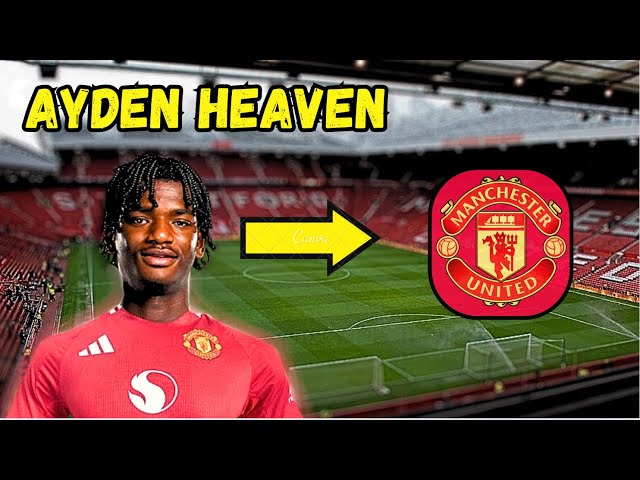 From Gunners to Devils: Ayden Heaven's Shock Move!