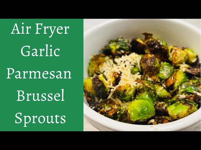 Garlic Parmesan Brussel Sprouts | Brussel Sprouts Recipe