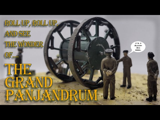 Prepare the Panjandrum! Weird World War 2 Weapon diorama