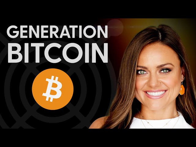 Generation Bitcoin | Hard Money with Natalie Brunell