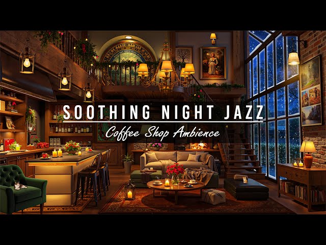 ❄️Soothing Winter Night Jazz Piano Music & Cozy Coffee Shop Ambience for Sleep Tight, Relax, Work,..