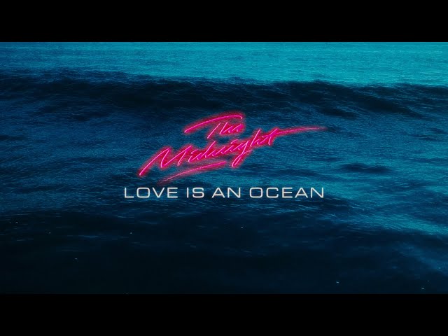 The Midnight - 'Love Is an Ocean' (Official Visualizer)