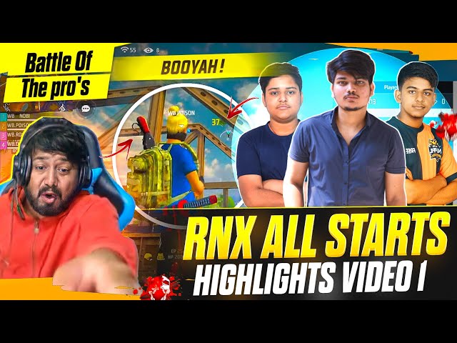 Rnx all star highlights | We bros. Killer Ff, Tsg | Rocky & Rdx