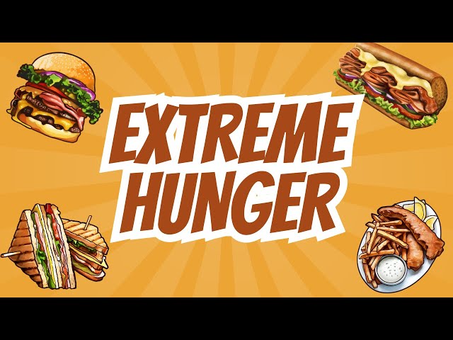 Extreme hunger