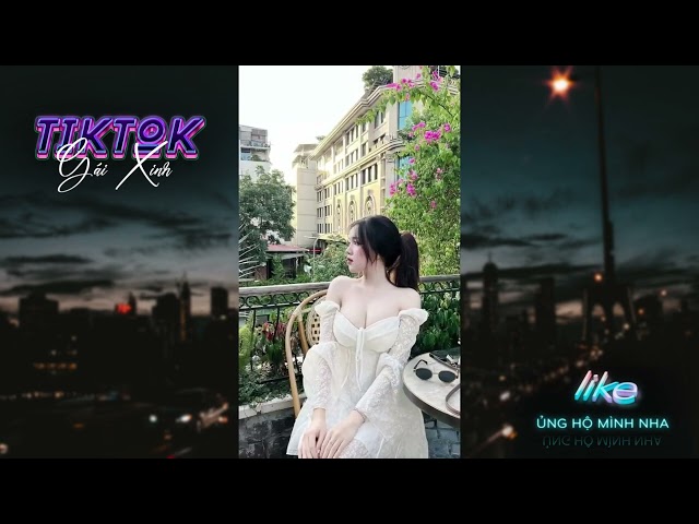 TikTok Gái Xinh - P6 Tổng Hợp Video Hot Trend Siêu Cuốn - Xem Là Ghiền!-part34