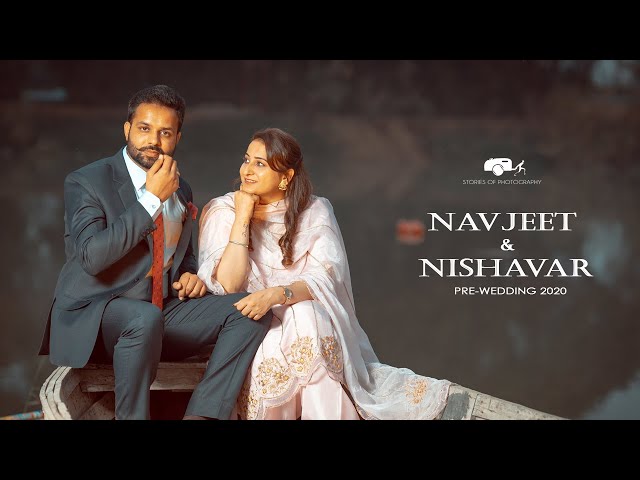 Navjeet & Nishavar - Prewedding Video - Stories of Photography - 2020