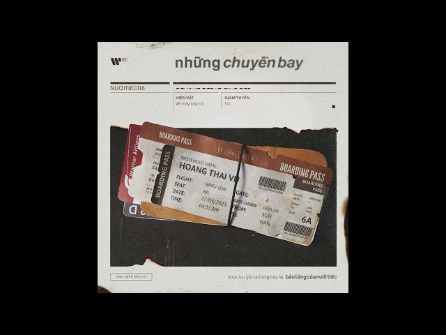 Những Chuyến Bay / Vũ. (từ Album "Bảo Tàng Của Nuối Tiếc")