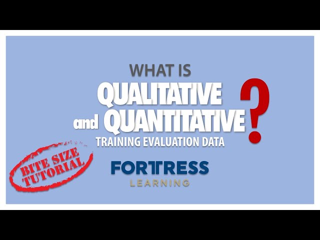 What is Qualitative and Quantitative Training Evaluation Data? ( TAE40122 / TAE40116 )