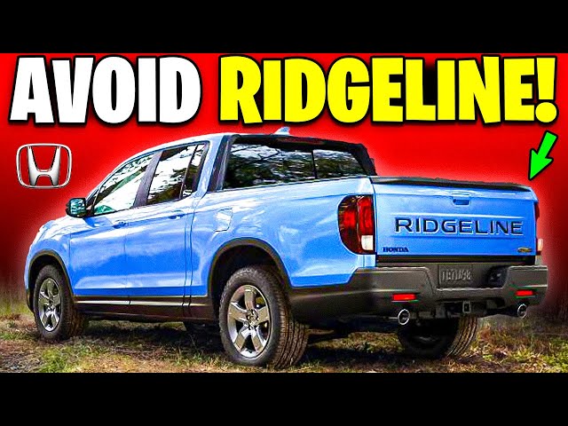 6 Problems With Honda Ridgeline You MUST Know!